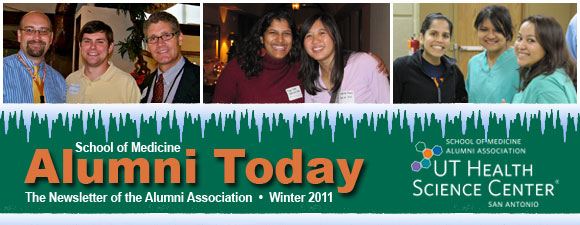 Alumni Today - School of Medicine - UT Health Science Center at San Antonio