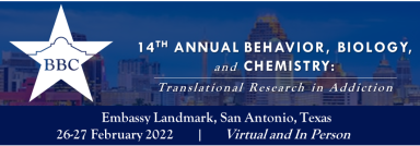 14th Annual Behavior, Biology and Chemistry (BBC) Translational Research in Addiction Conference Event Flyer
