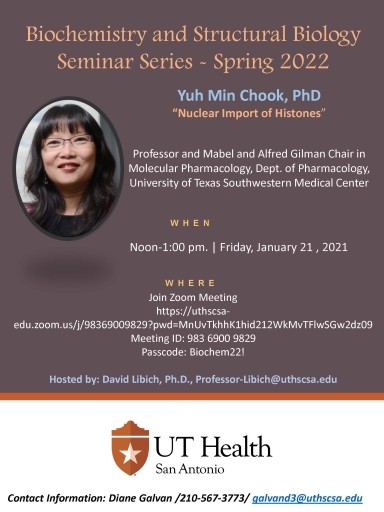 Biochemistry and Structural Biology Seminar Series-Yuh Min Chook Event Flyer